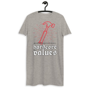 Vestido camiseta «Hardcore Values»