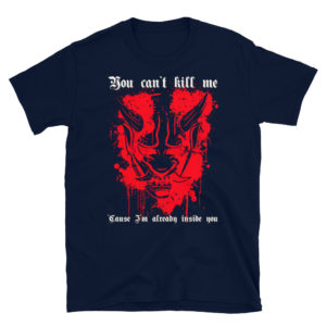 Camiseta «You can’t kill me»